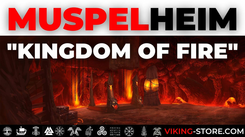 Muspelheim: The Realm of Fire