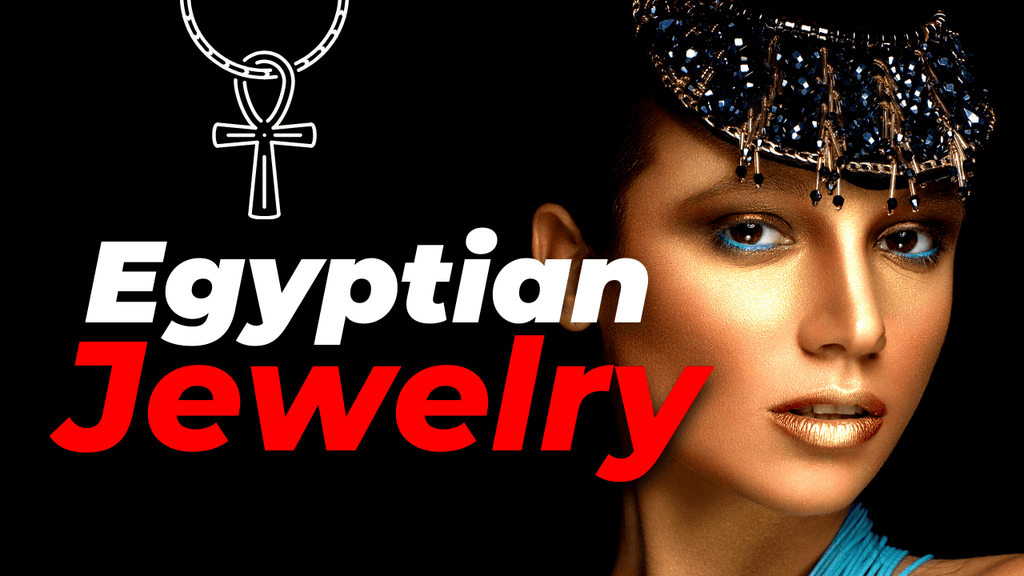 Egyptian jewelry: Origins and history