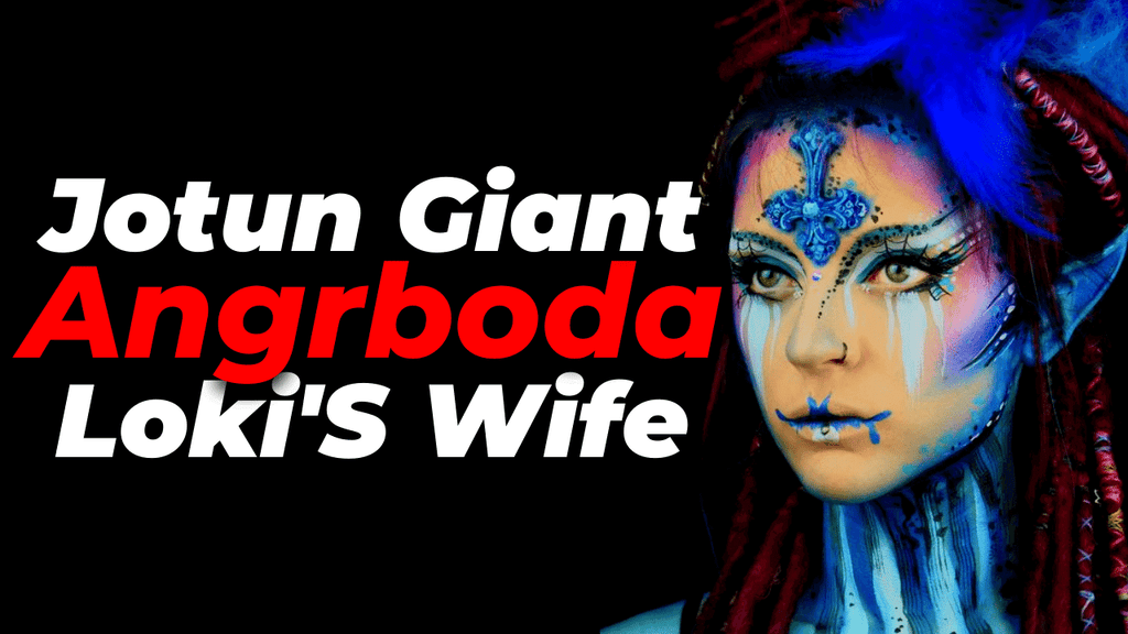 Angrboda: The Giant of Ice & Loki's Wife