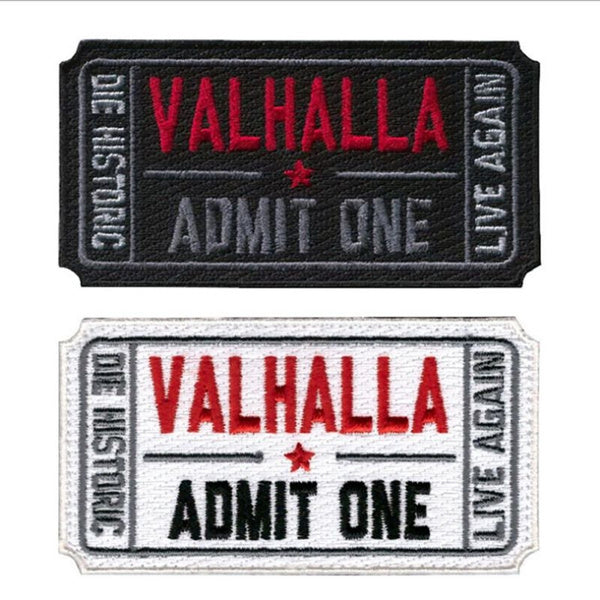 VIKING PATCH -ADMIT ONE VALHALLA