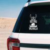 See you in Valhalla Car Decal Stickers