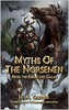 Myths of the Norsemen: From the Eddas and Sagas