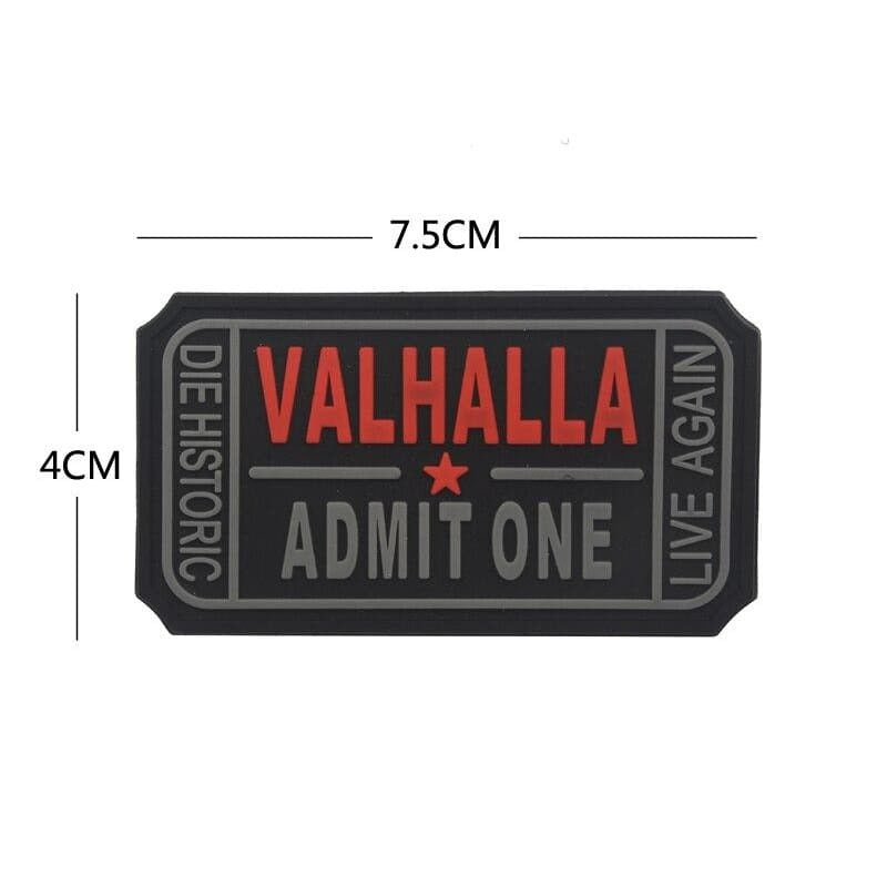 VIKING PATCH -ADMIT ONE VALHALLA