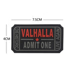 VIKING PATCH -ADMIT ONE VALHALLA