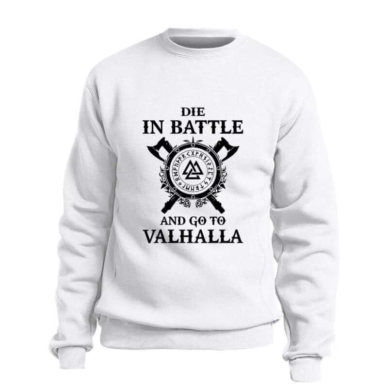 VIKING SWEATSHIRT- DIE IN BATTLE AND GO TO VALHALLA HIMINBJORG - 200000344